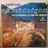 Skitch Henderson, His Piano And Orchestra ‎– London At Midhight  ‎– Vinyl LP Record - Opened  - Good+ Quality (G+) - C-Plan Audio
