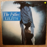 The Vyllies ‎– Lilith -  Vinyl LP Record - Very-Good+ Quality (VG+) - C-Plan Audio