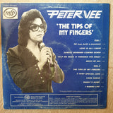 Peter Vee ‎– The Tips Of My Fingers -  Vinyl LP Record - Very-Good+ Quality (VG+) - C-Plan Audio