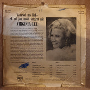 Virginia Lee - Vaarwel my Lief, Ek Sal Jou Nooit Vergeet Nie - Vinyl LP Record - Opened  - Fair Quality (F) - C-Plan Audio