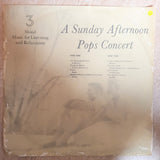 A Sunday Afternoon Pops Concert - Mood Music For Relaxation -  Vinyl LP Record - Opened  - Very-Good+ Quality (VG+) - C-Plan Audio