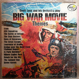 Geoff Love And His Orchestra ‎– Big War Movie Themes - Vinyl LP - Opened  - Very-Good+ Quality (VG+) (Vinyl Specials) - C-Plan Audio