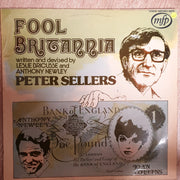 Fool Britannia - Peter Sellers - Anthony Newley, Leslie Bricusse  -  Vinyl LP - Opened  - Very-Good+ Quality (VG+) - C-Plan Audio