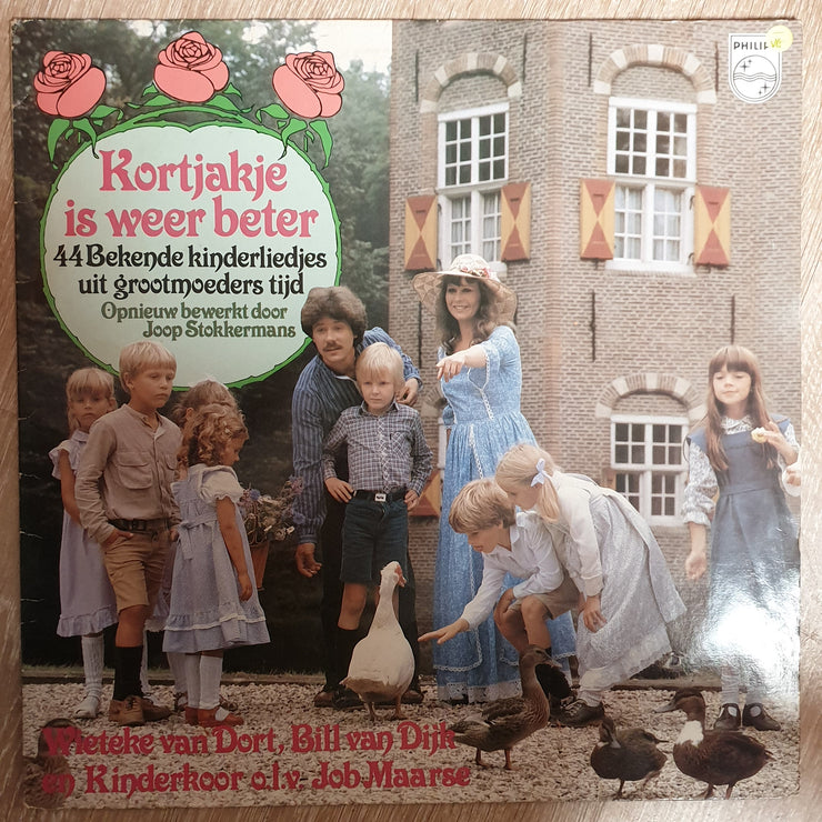 Wieteke van Dort, Bill van Dijk, Kinderkoor o.l.v. Job Maarse ‎– Kortjakje Is Weer Beter –  Vinyl LP Record - Opened  - Very-Good- Quality (VG-) - C-Plan Audio