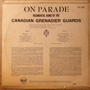 Canadian Grenadier Guards - Regimental Band Of The Canadian Grenadier Guards, Warrant Officer 1 J.A. Miceli, C.D. - Director ‎– On Parade -  Vinyl LP Record - Very-Good+ Quality (VG+) - C-Plan Audio