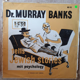 Dr. Murray Banks – Tells Jewish Stories Mit Psychology In English And Yiddish -  Vinyl LP Record - Very-Good+ Quality (VG+) - C-Plan Audio