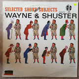 Wayne and Shuster - Selected Short Comedy Subjects -  Vinyl LP Record - Very-Good+ Quality (VG+) - C-Plan Audio