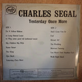 Charles Segal - Yesterday Once More - Vinyl LP Record - Opened  - Very-Good+ Quality (VG+) - C-Plan Audio