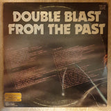 Double Blast From The Past - Original Artrists  - Double Vinyl LP  Record - Opened  - Very-Good+ Quality (VG+) - C-Plan Audio