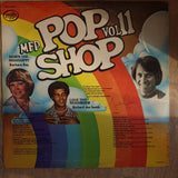 Pop Shop Vol 11 - Original Artists - Vinyl LP Record - Opened  - Very-Good Quality (VG) - C-Plan Audio