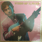 Ry Cooder ‎– Bop Till You Drop - Vinyl LP  Record - Opened  - Very-Good+ Quality (VG+) - C-Plan Audio