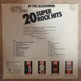 Sessionmen - 20 Super Rock Hits - Vinyl LP Record - Opened  - Very-Good- Quality (VG-) - C-Plan Audio