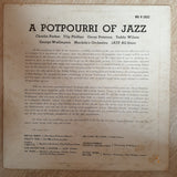 A Potpourri Of Jazz -  Vinyl LP Record - Opened  - Good+ Quality (G) - C-Plan Audio