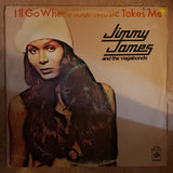 Jimmy James And The Vagabonds ‎– I'll Go Where Your Music Takes Me - Vinyl Record - Opened  - Very-Good Quality (VG) - C-Plan Audio