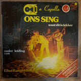 ACapella (A-Capella) - Ons Sing - want dit is lekker - Elise Rautenbach - MFP Original Artist Series - Vinyl LP Record - Opened  - Very-Good+ Quality (VG+) - C-Plan Audio