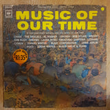 Music Of Our Time  - Original Artists - Vinyl LP Record - Opened  - Very-Good Quality (VG) - C-Plan Audio