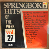 Springbok Hits Of The Week Vol 27 - Vinyl LP Record - Opened  - Very-Good+ Quality (VG+) - C-Plan Audio