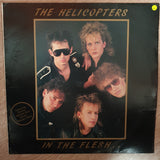 The Helicopters ‎– In The Flesh -  Vinyl LP Record - Opened  - Very-Good+ Quality (VG+) - C-Plan Audio