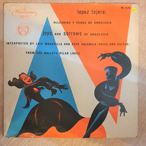 Lopez Tejera ‎– Allegrias Y Penas De Analucia (Joys And Sorrows Of Andalusia)e - Vinyl LP Record - Opened  - Very-Good+ Quality (VG+) - C-Plan Audio