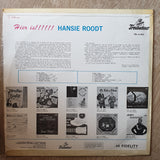 Hansie Roodt - Hier Is !!!   -  Opened - Vinyl LP Record - Opened  - Good Quality (G) - C-Plan Audio