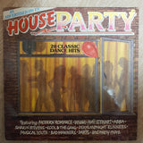 House Party - 20 Classic Dance Hits - Original Artists-  Vinyl LP Record - Very-Good+ Quality (VG+) - C-Plan Audio
