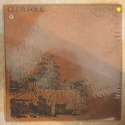 Club Folk Volume 1 -  Vinyl LP Record - Very-Good+ Quality (VG+) - C-Plan Audio