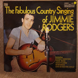 Jimmie Rodgers – The Fabulous Country Singing of Jimmie Rodgers -  Vinyl LP Record - Very-Good+ Quality (VG+) - C-Plan Audio