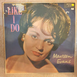 Maureen Evans ‎– Like I Do - Vinyl LP Record - Opened  - Very-Good- Quality (VG-) - C-Plan Audio