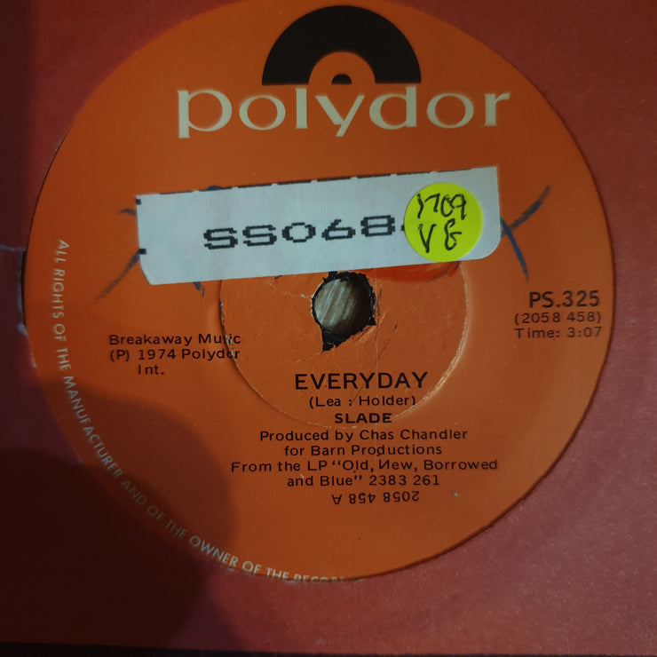Slade - Everyday - Vinyl 7" Record - Opened  - Very-Good Quality (VG) - C-Plan Audio