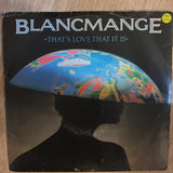 Blancmange ‎– That's Love That It Is - Vinyl 7" Record - Very-Good+ Quality (VG+) - C-Plan Audio