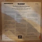 Band Of H.M. Royal Marines (Royal Marines School Of Music) ‎– Warship - Vinyl LP Record - Opened  - Very-Good+ Quality (VG+) - C-Plan Audio