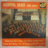 Massed Brass Bands Of Fodens, Fairey Aviation & Morris Motors, Harry Mortimer ‎– Sounding Brass with Voices - Vinyl LP - Opened  - Very-Good Quality (VG) - C-Plan Audio