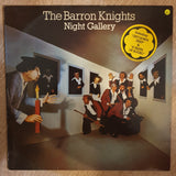 The Barron Knights ‎– Night Gallery - Vinyl LP Record - Opened  - Very-Good+ Quality (VG+) - C-Plan Audio