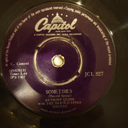 Anthony Quinn With The Harold Spina Singers ‎– I Love You And You Love Me  - Vinyl 7" Record - Opened  - Very-Good Quality (VG) - C-Plan Audio