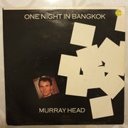 Murray Head ‎– One Night In Bangkok - Vinyl 7" Record - Very-Good+ Quality (VG+) - C-Plan Audio