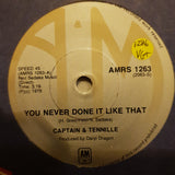 Captain & Tennille ‎– You Never Done It Like That - Vinyl 7" Record - Very-Good+ Quality (VG+) - C-Plan Audio