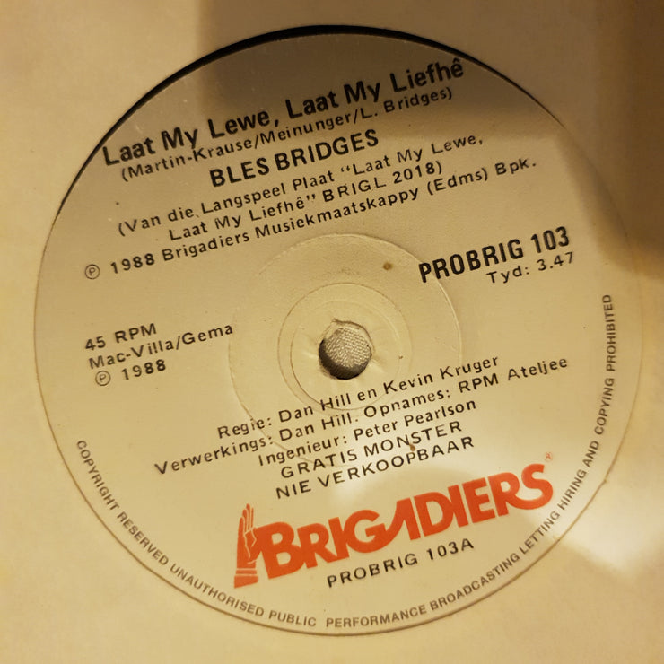 Bles Bridges ‎– Laat Mty Lewe, Laat My Liefhê - Vinyl 7" Record - Very-Good+ Quality (VG+) - C-Plan Audio