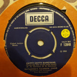 Raymonde's Rainbow Choir ‎– Chitty Chitty Bang Bang - Vinyl 7" Record - Very-Good+ Quality (VG+) - C-Plan Audio