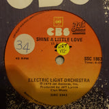 Electric Light Orchestra ‎– Shine A Little Love   - Vinyl 7" Record - Opened  - Very-Good Quality (VG) - C-Plan Audio