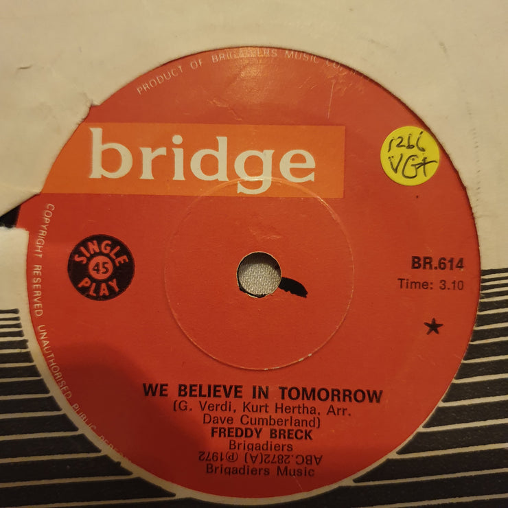 Freddy Breck ‎– We Believe In Tomorrow - Vinyl 7" Record - Very-Good+ Quality (VG+) - C-Plan Audio