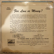 For Love Or Money - Adam Leslie/Jack Dent - Vinyl 7" Record - Very-Good+ Quality (VG+) - C-Plan Audio