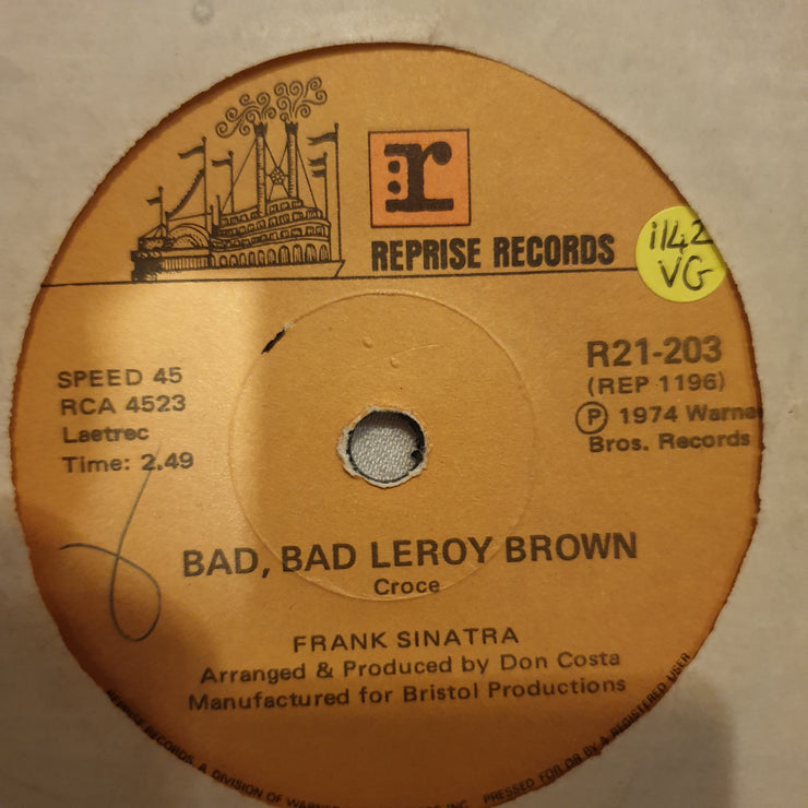 Frank Sinatra ‎– Bad, Bad Leroy Brown / I'm Gonna Make It All The Way  - Vinyl 7" Record - Opened  - Very-Good Quality (VG) - C-Plan Audio