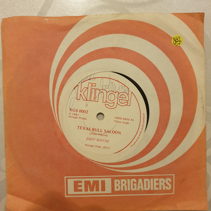 Jody Wayne - Texas Bull Saloon - Vinyl 7" Record - Very-Good+ Quality (VG+) - C-Plan Audio