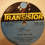 John Ireland ‎– I Like  - Vinyl 7" Record - Opened  - Very-Good Quality (VG) - C-Plan Audio