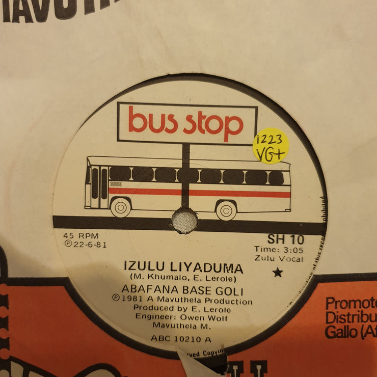Abafana Base Goli ‎– Izulu Liyaduma - Vinyl 7" Record - Very-Good+ Quality (VG+) - C-Plan Audio