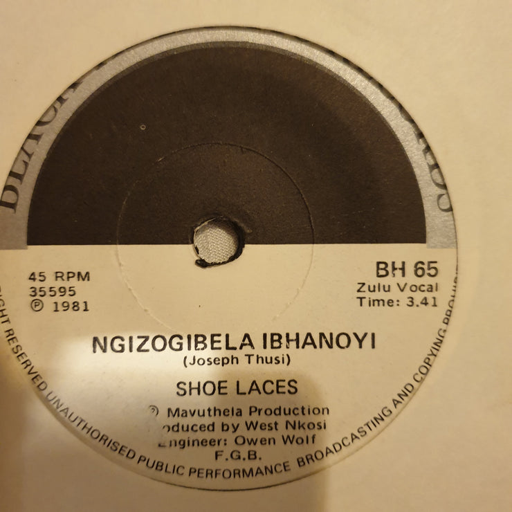 The Shoe Laces ‎– Masihlonipheni Umhlaba / Ngizogibela Ibhanoyi - Vinyl 7" Record - Very-Good+ Quality (VG+) - C-Plan Audio