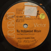 Lesley Hamilton ‎– No Hollywood Movie - Vinyl 7" Record - Good Quality (G) - C-Plan Audio