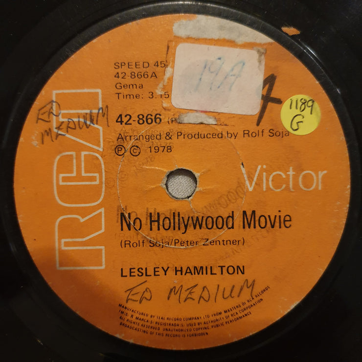 Lesley Hamilton ‎– No Hollywood Movie - Vinyl 7" Record - Good Quality (G) - C-Plan Audio