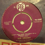 Iain Gregory ‎– Can't You Hear The Beat Of A Broken Heart - Vinyl 7" Record - Very-Good+ Quality (VG+) - C-Plan Audio