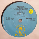 49 ERS - Touch Me - Vinyl 7" Record - Very-Good+ Quality (VG+) - C-Plan Audio